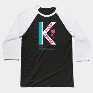 K design with K-Pop and K-Drama Baseball T-Shirt